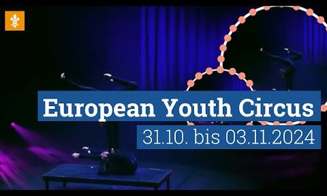 Artistik-Bühne und Titel European Youth Circus samt Datum